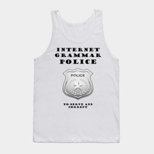 Internet Grammar Police Tank Top